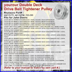 Double Deck Drive Belt Tightener Pulley AM133924 For John Deere LX280 LX288 GX25