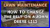 How-To-Change-The-Belt-On-A-John-Deere-L111-01-kn